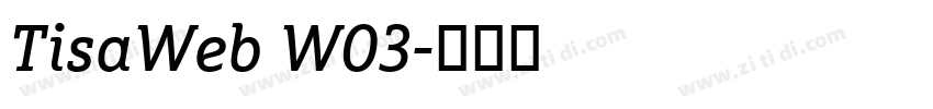 TisaWeb W03字体转换